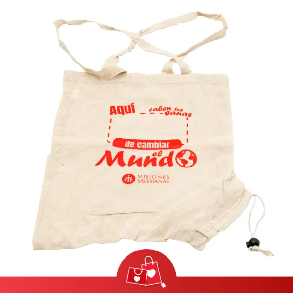 BOLSA DE TELA “AQUÍ CABEN TUS GANAS DE CAMBIAR EL MUNDO”